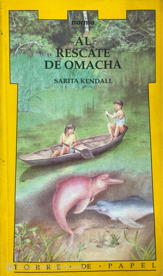 Al rescate de omacha | Sarita Kendall