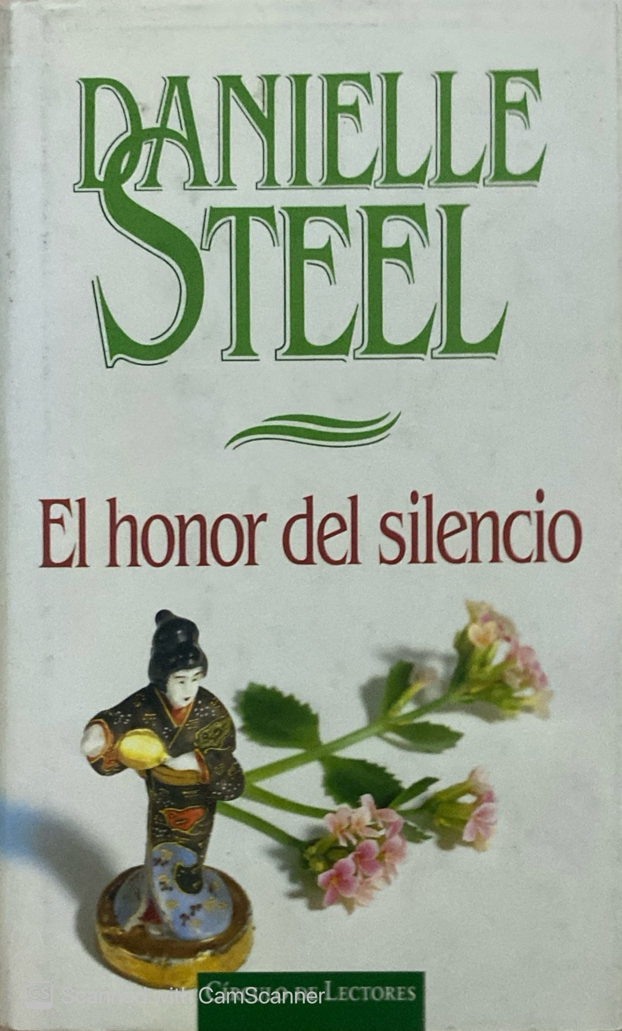 El honor del silencio | Danielle Steel