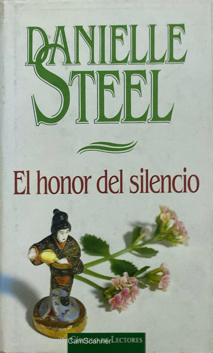 El honor del silencio | Danielle Steel