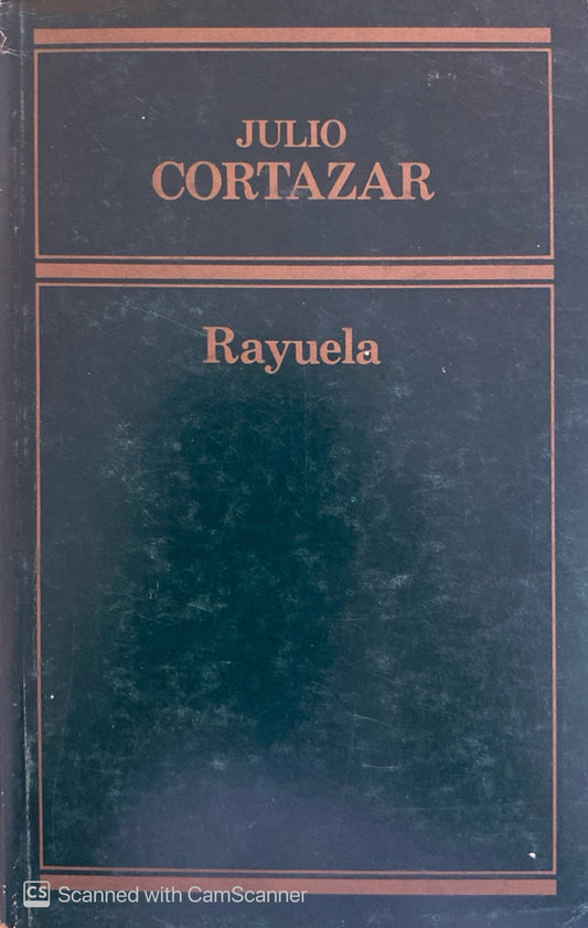 Rayuela | Julio Cortázar