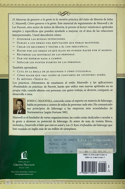 25 maneras de ganarse a la gente | John Maxwell