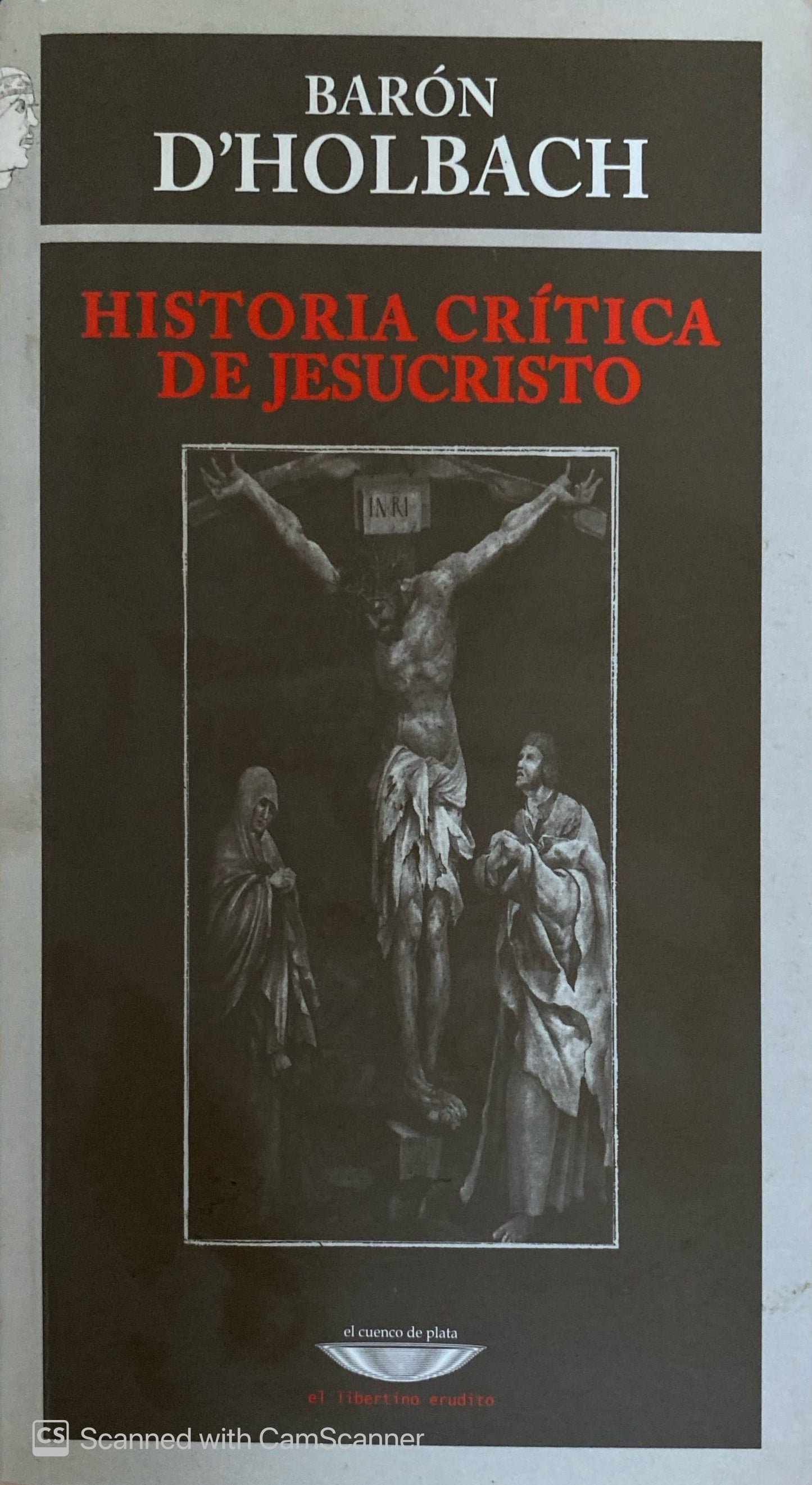 Historia crítica de jesucristo | Barón D-Holbach