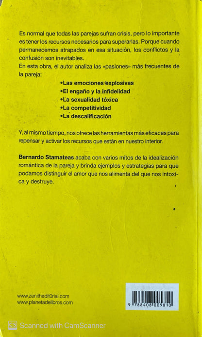 Pasiones tóxicas | Bernardo Stamateas