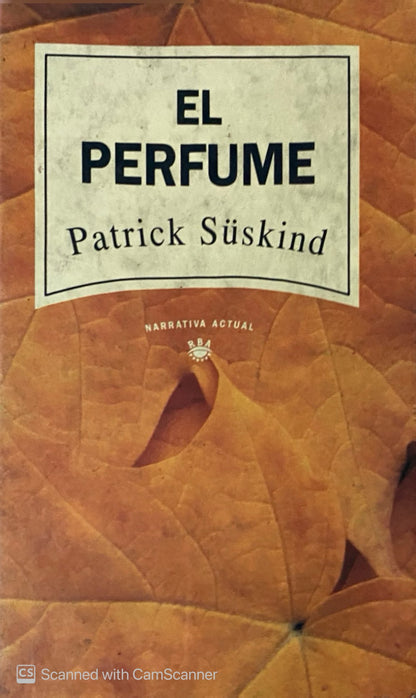 El perfume | Patrick Suskind