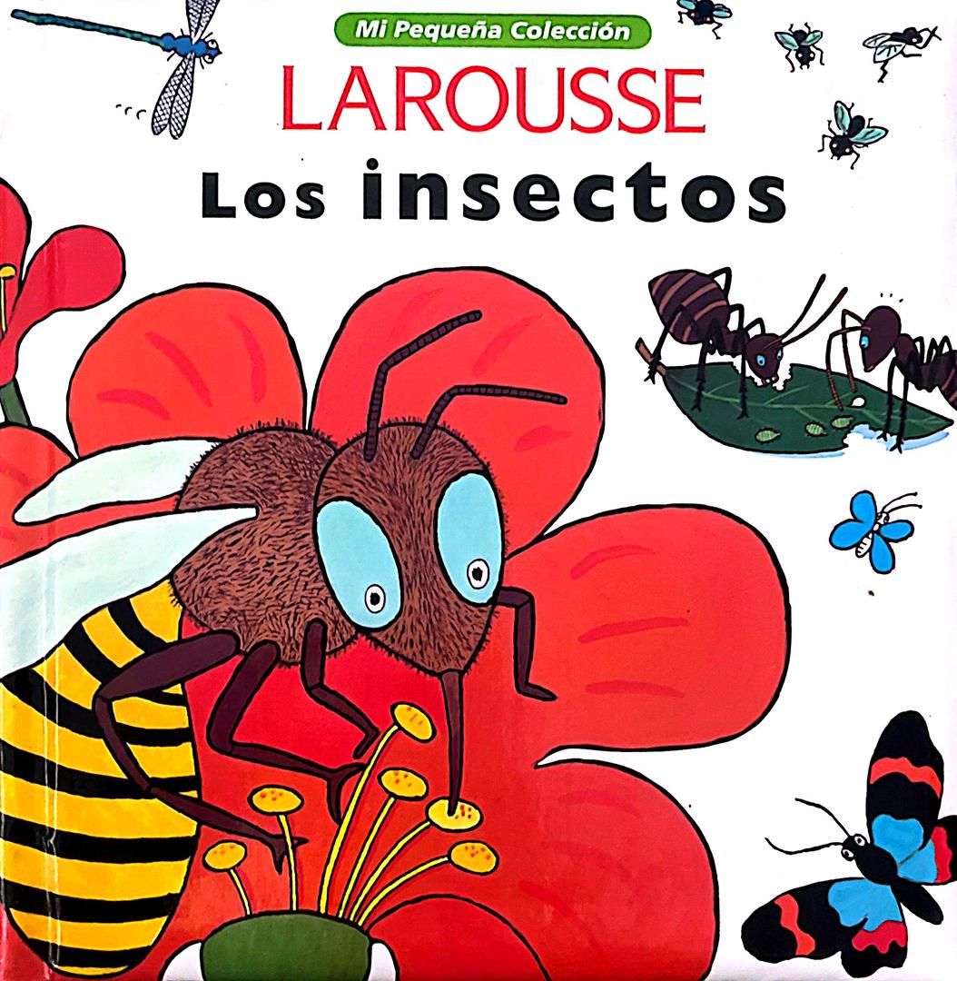 Los insectos LAROUSSE