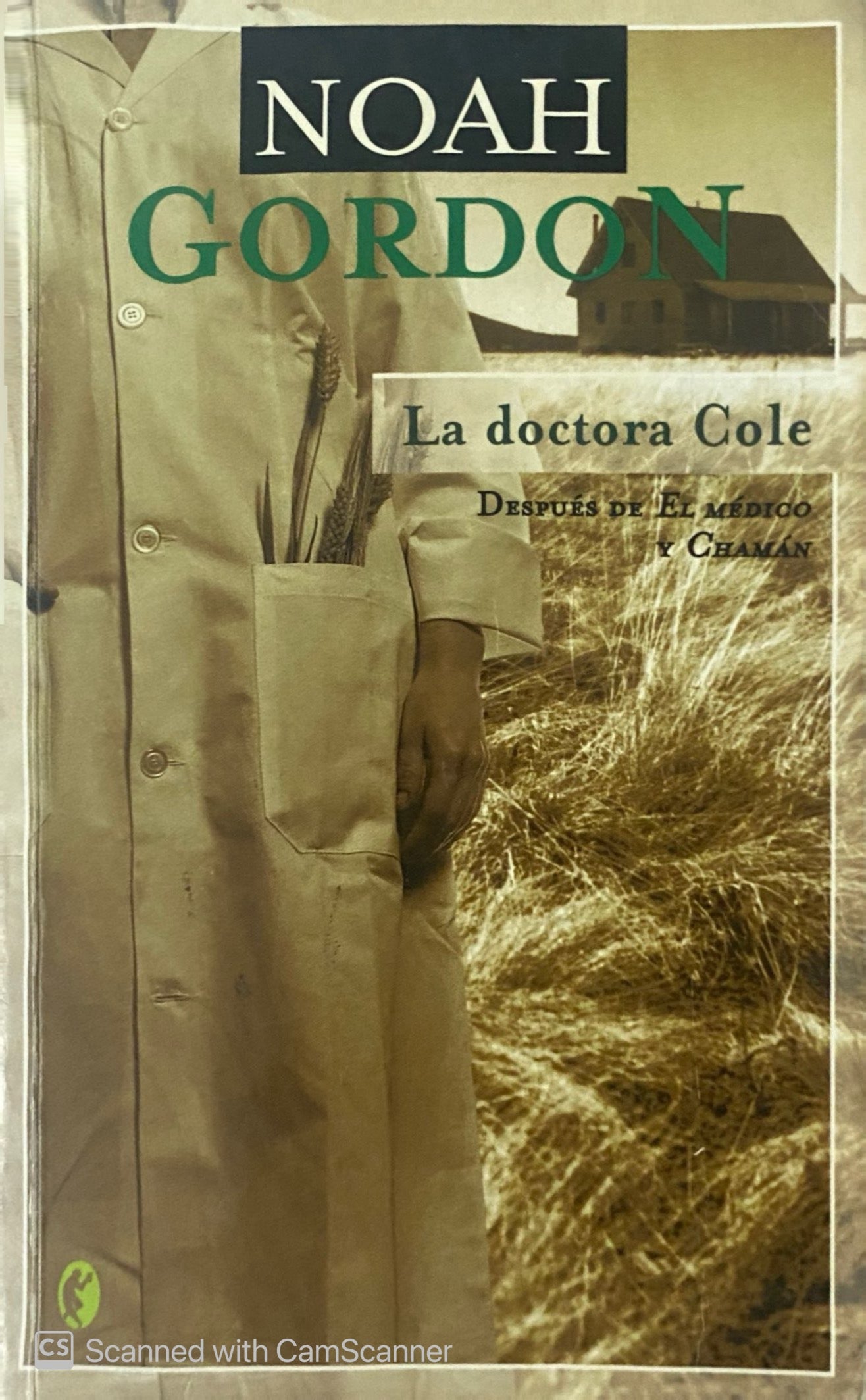 La doctora cole | Noah Gordon