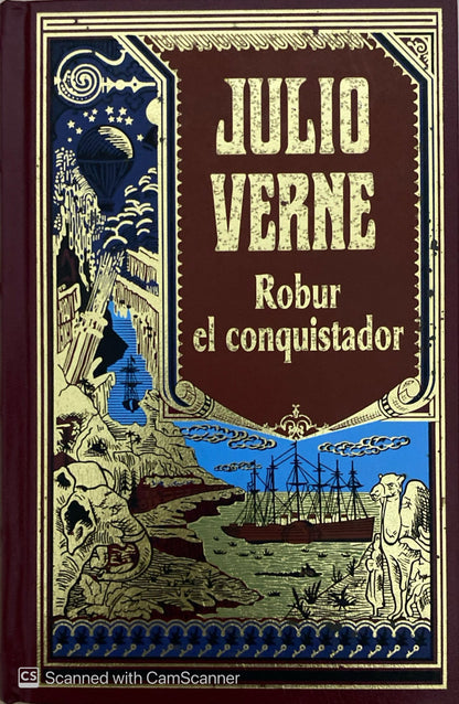 Robur el conquistador | Julio Verne