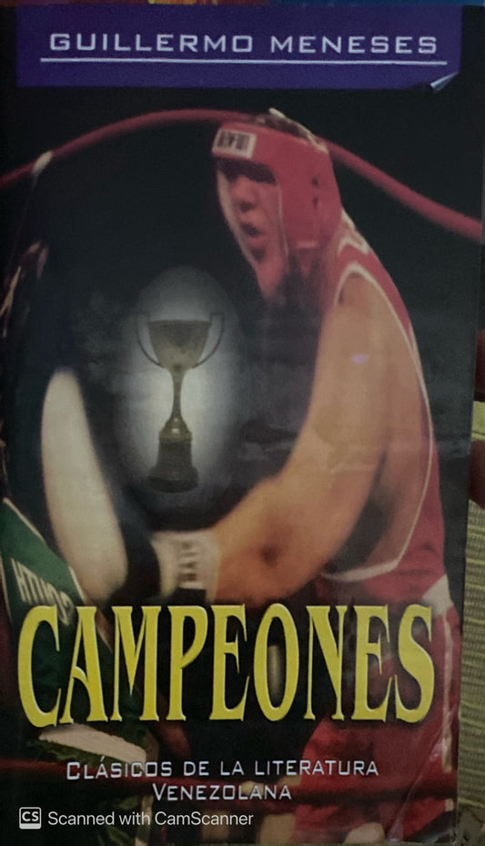 Campeones | Guillermo Meneses
