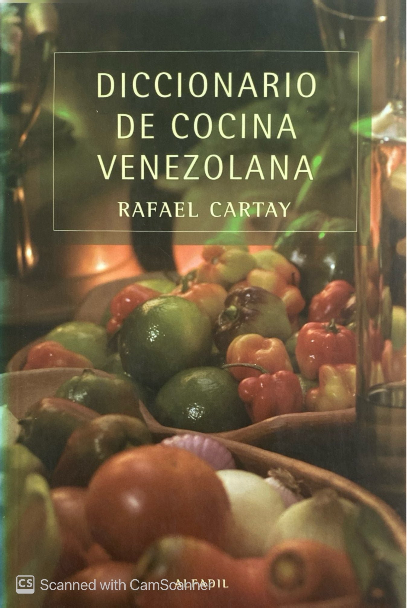 Diccionario de cocina Venezolana | Rafael Cartay