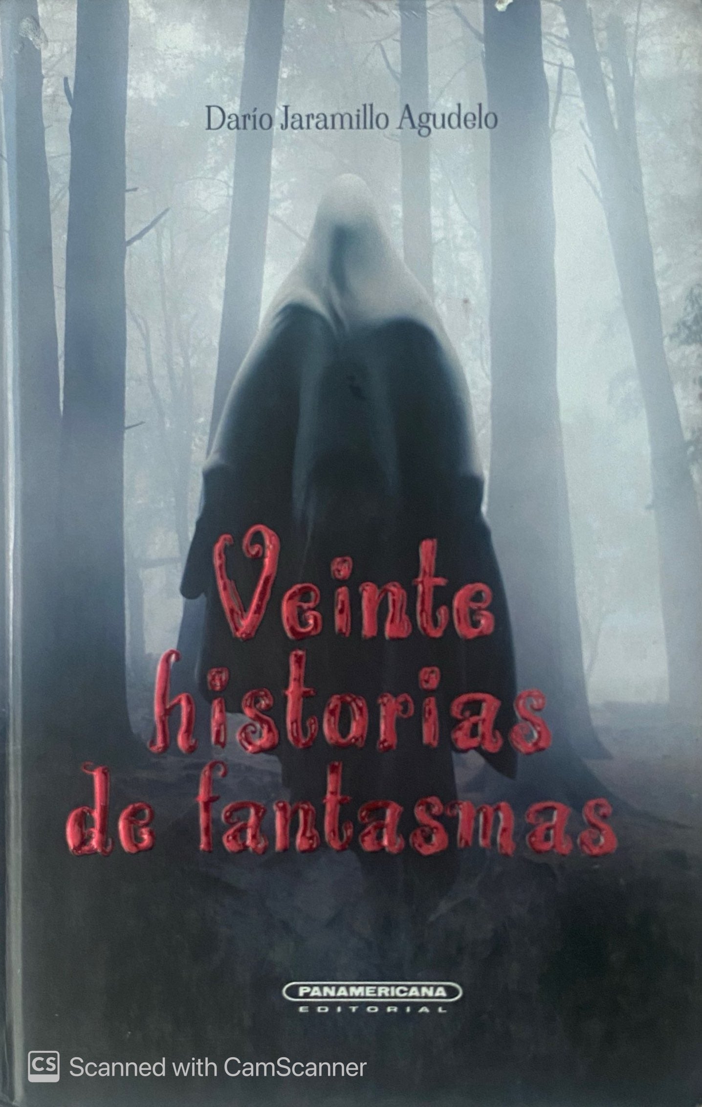 Veinte historias de fantasmas | Darío Jaramillo