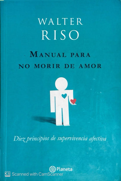 Manual para no morir de amor | Walter Riso