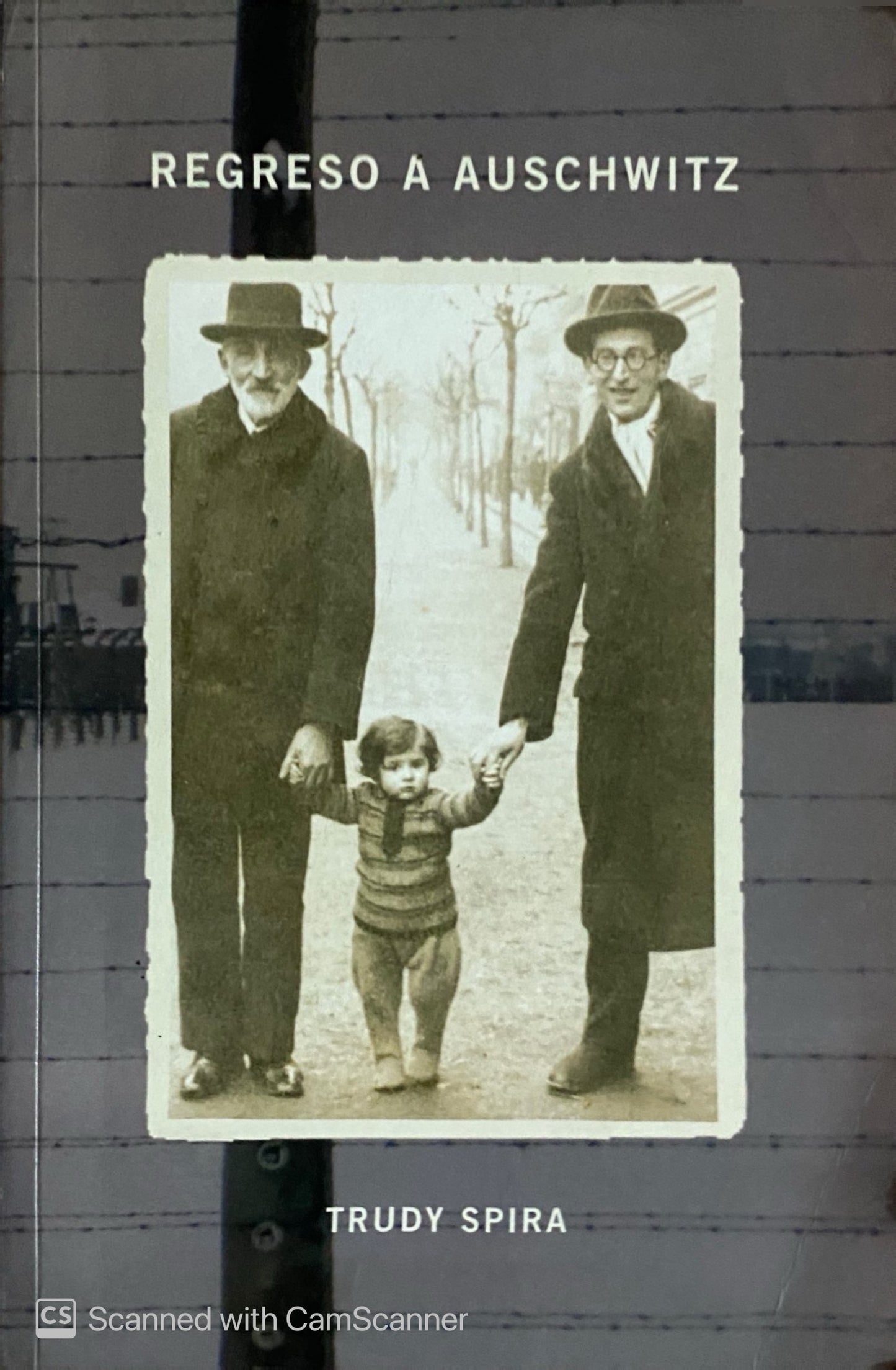 Regreso a Auschwitz | Trudy Spira
