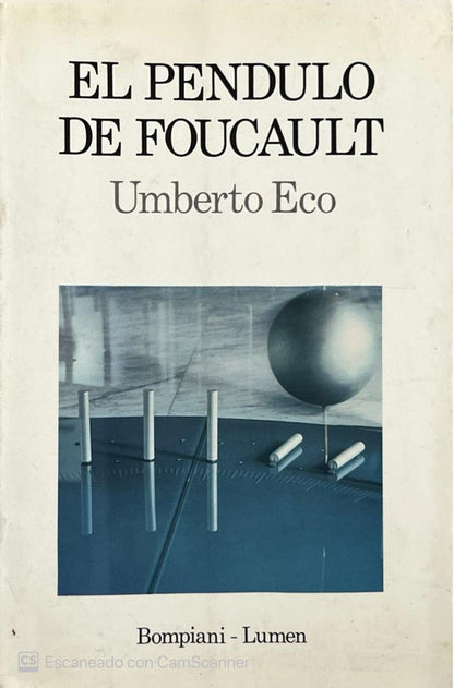 El pendulo de foucault | Umberto Eco
