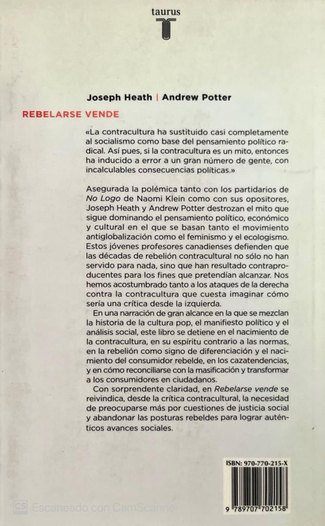 Rebelde Vende | Joseph Heath y Andrew Potter