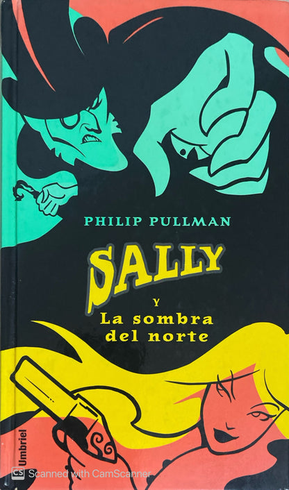 Sally y la sombre del norte | Philip Pullman