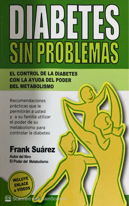 Diabetes sin problemas | Frank Suárez