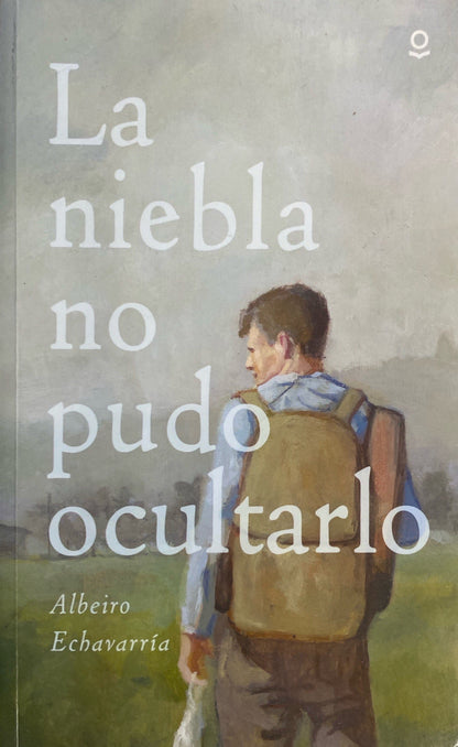 La niebla no pudo ocultarlo | Albeiro Echevaría