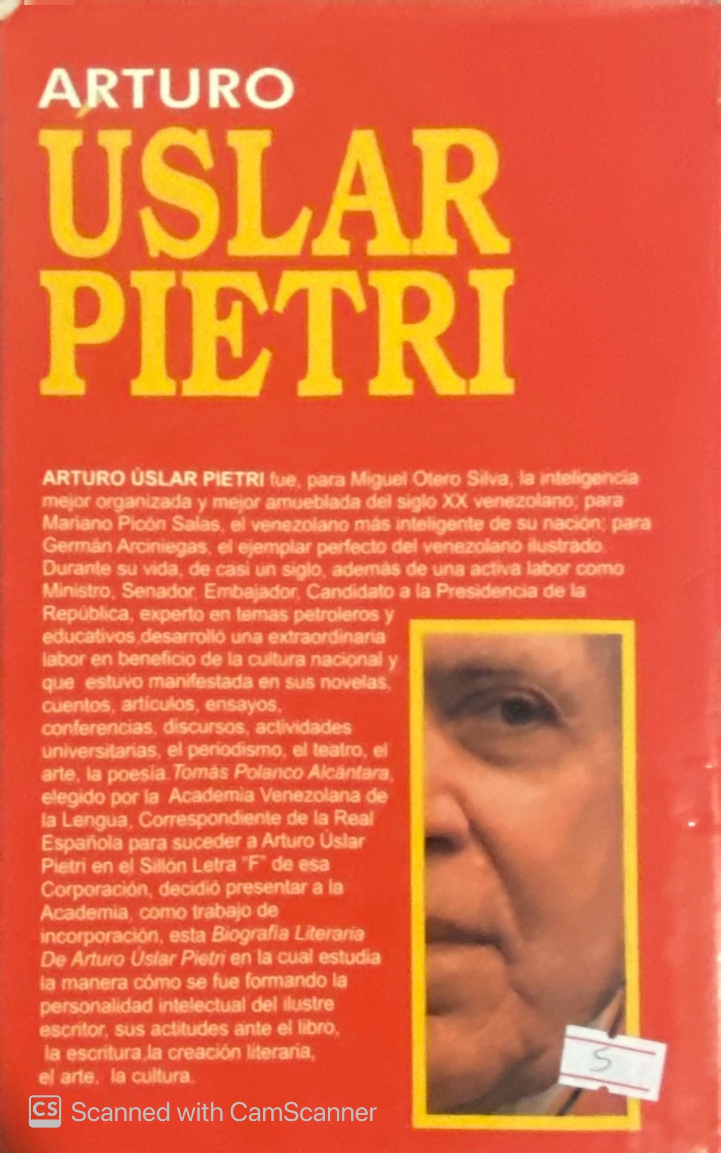 Biografía Arturo Uslar Pietri | Tomás Polanco Alcántara