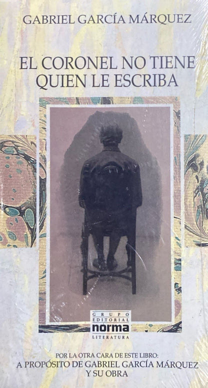 El Coronel no tiene quien le escriba | Gabriel García Marquez