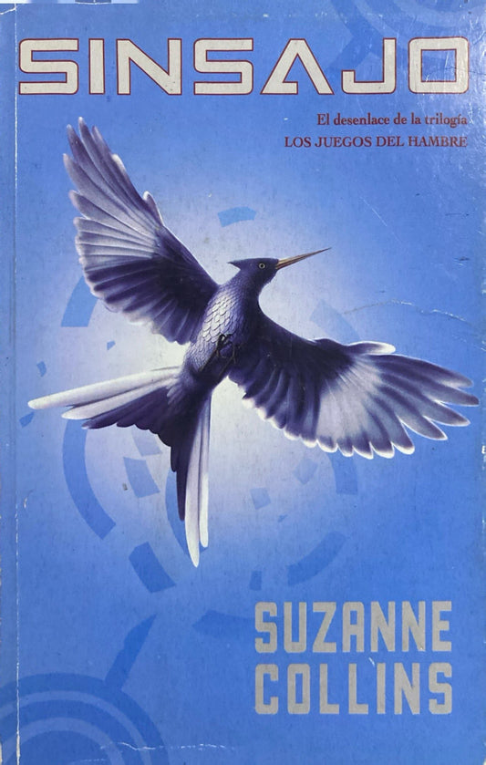 Sinsajo | Suzanne Collins