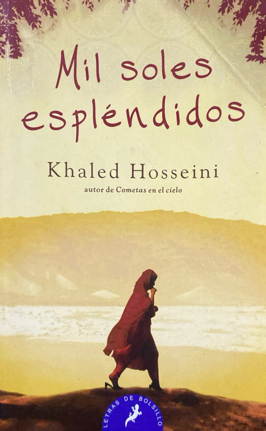 Mil soles espléndidos | Khaled Hosseini