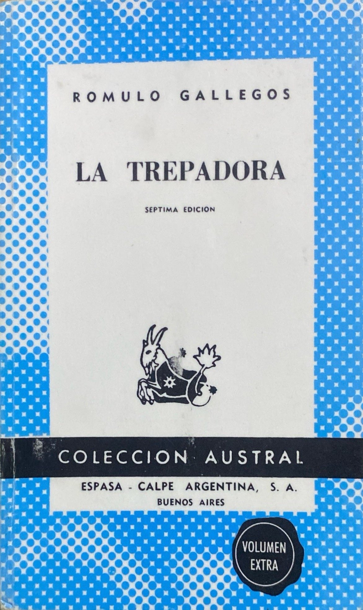 La trepadora | Rómulo Gallegos