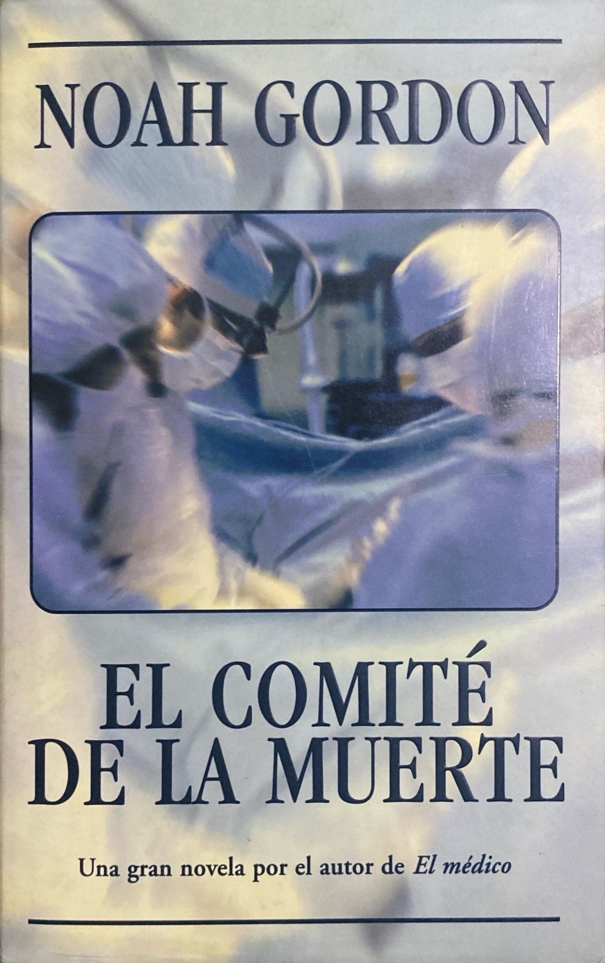 El comité de la muerte | Noah Gordon