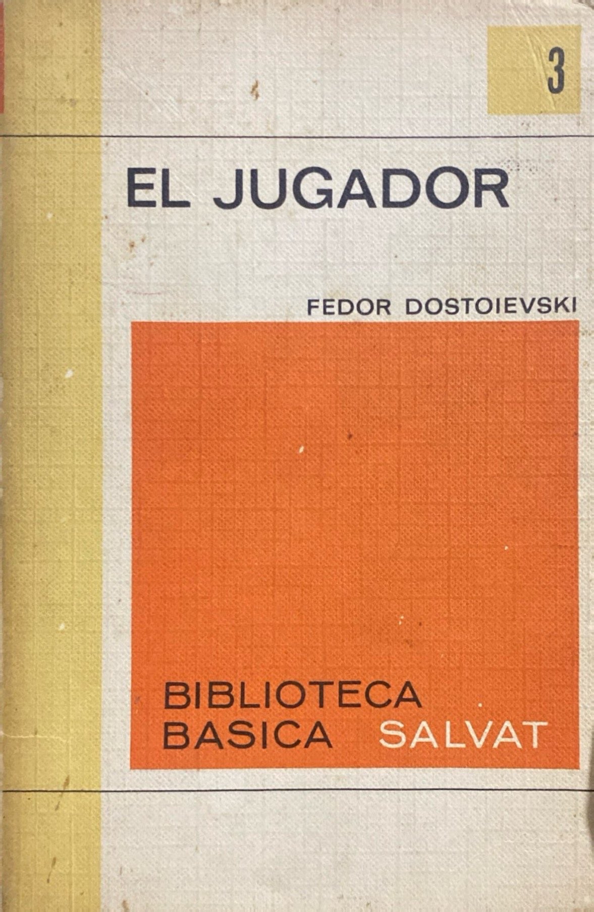 El jugador | Fiodor Dostoievski