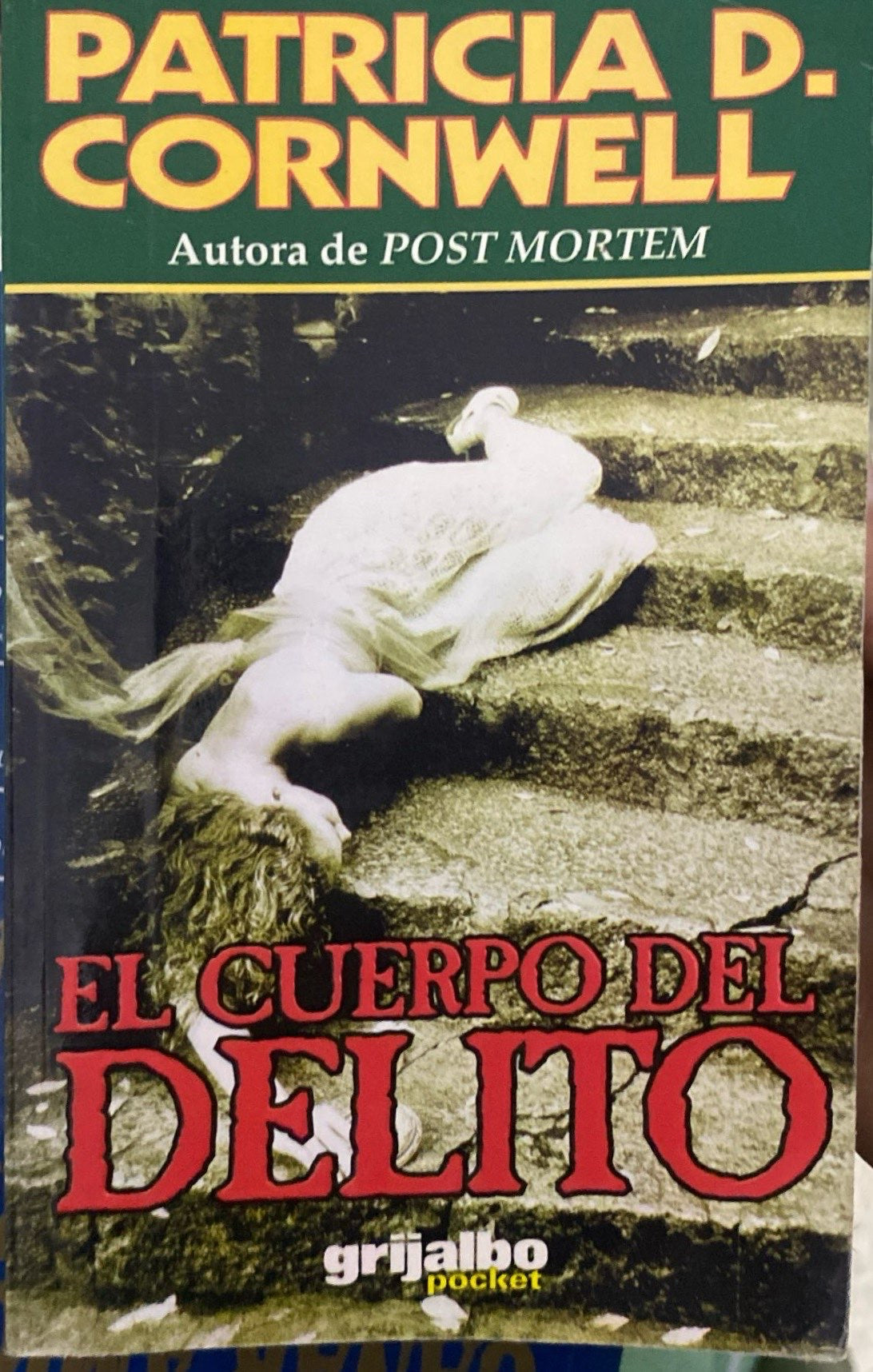 El cuerpo del delito | Patricia Cornwell