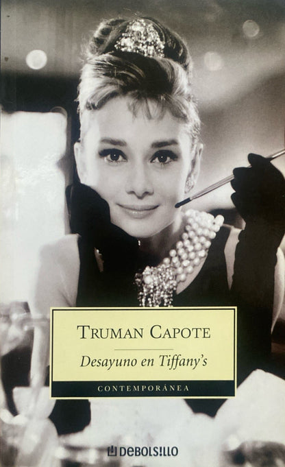 Desayuno en Tiffany's | Truman Capote