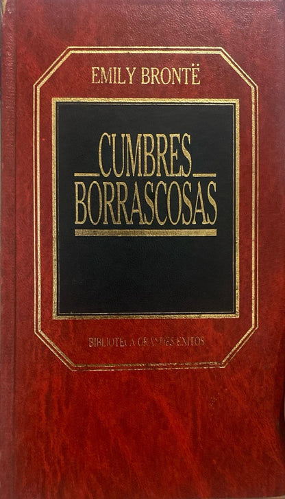 Cumbres borrascosas | Emily Bronte