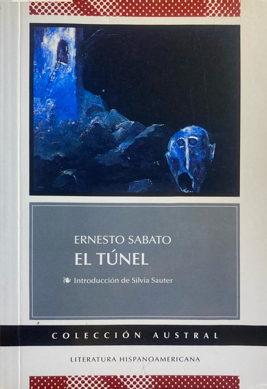 El túnel | Ernesto Sabato