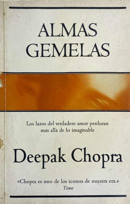 Almas gemelas | Deepak Chopra