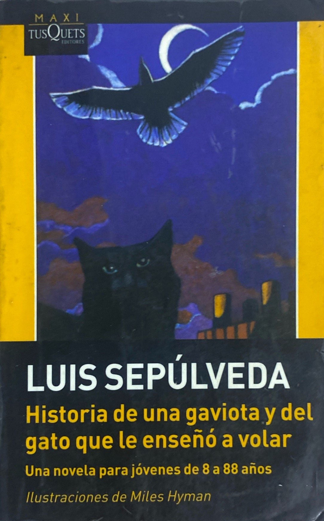 Historia de una gaviota y del gato que le enseño a volar | Luis Sepulveda