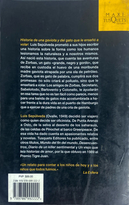 Historia de una gaviota y del gato que le enseño a volar | Luis Sepulveda