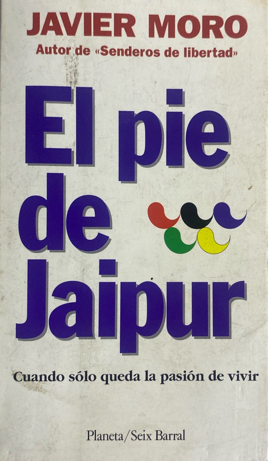El pie de Jaipur | Javier Moro