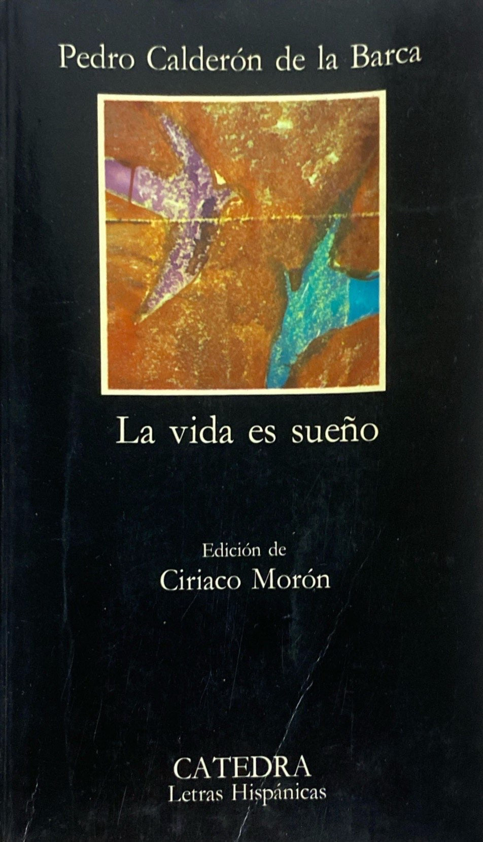 La vida es sueño | Pedro Calderón de la Barca