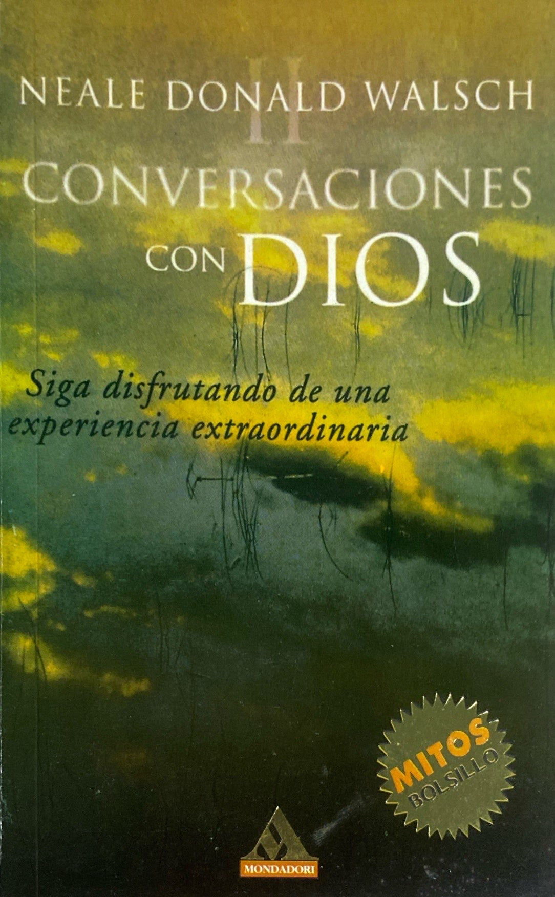 Conversaciones con Dios 2 | Neale Donald Walsch