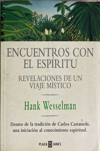 Encuentros con el espíritu | Hank Wesselman