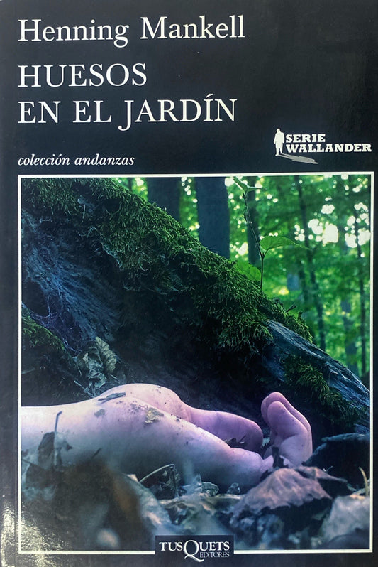 Huesos en el jardín | Henning Mankell