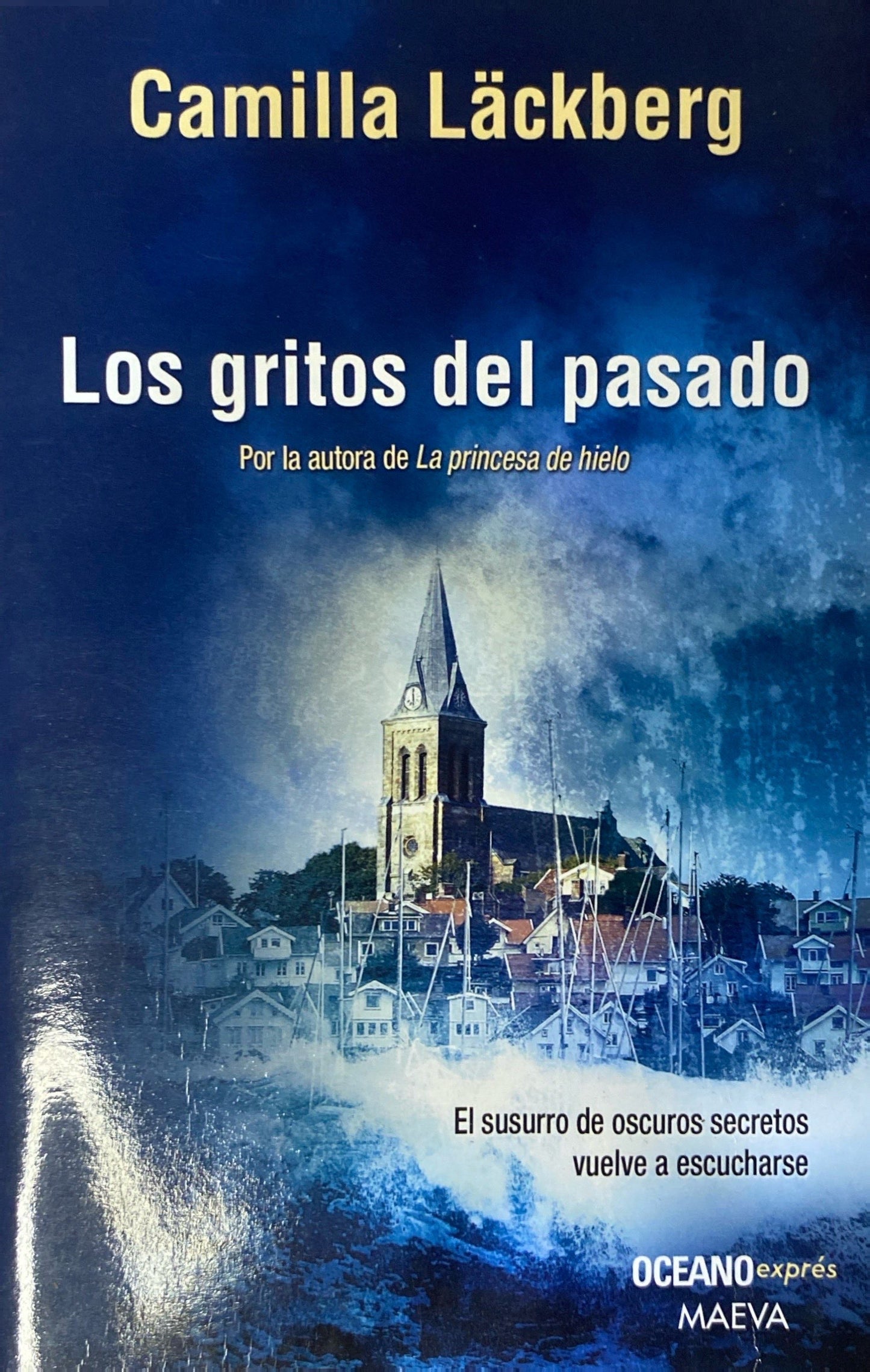 Los gritos del pasado | Camilla Lackberg