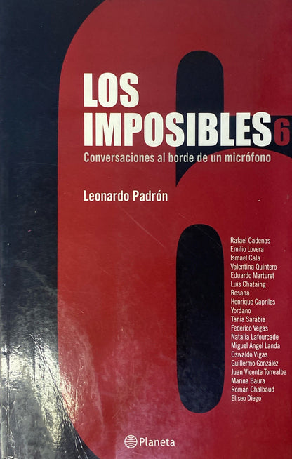 Los imposibles 6 | Leonardo Padrón