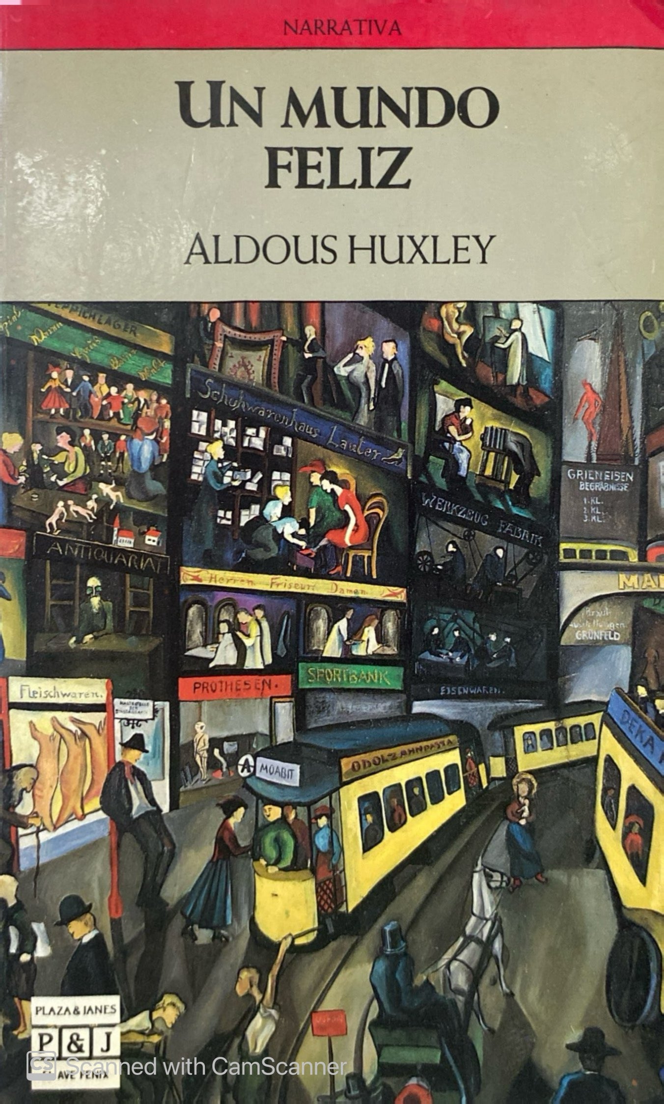 Un mundo feliz | Aldous Huxley