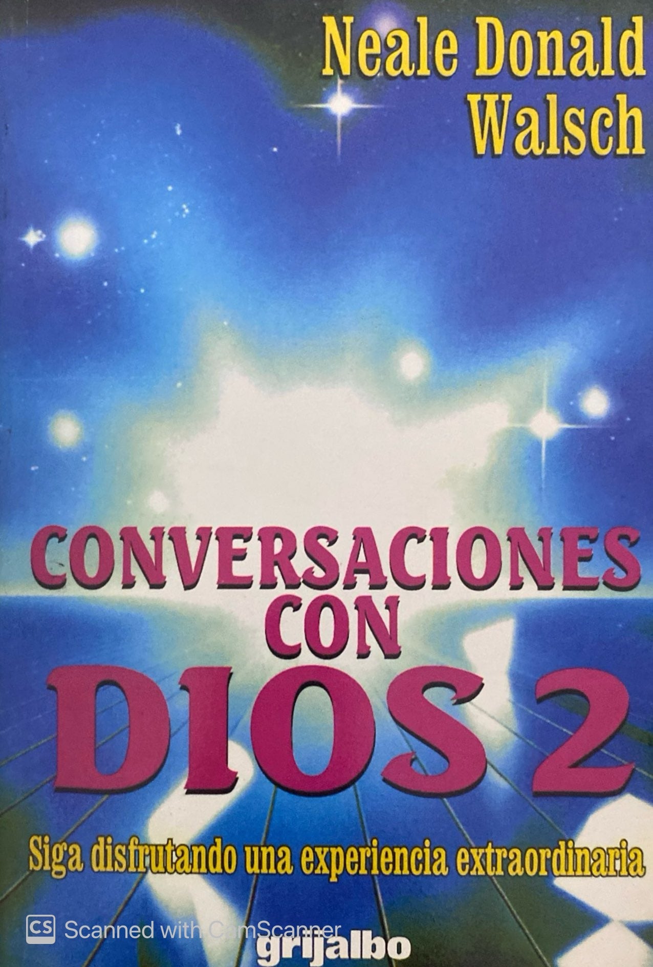 Conversaciones con Dios 2 | Neale Donald Walsch