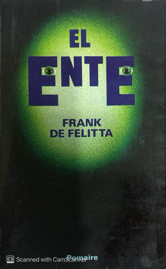 El ente | Frank De Felitta