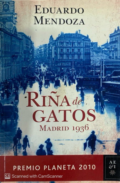 Riña de Gatos | Eduardo Mendoza