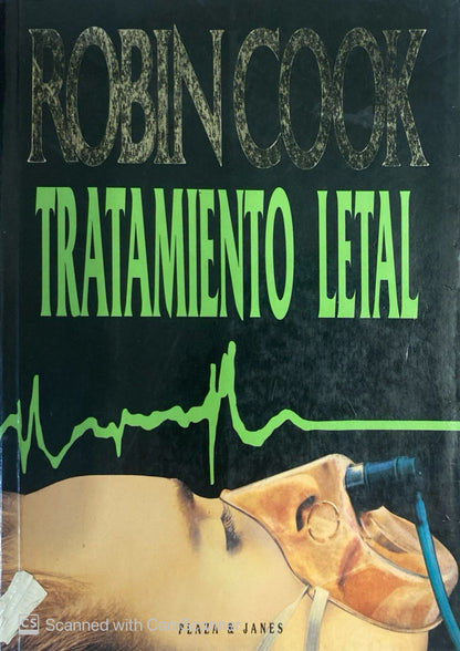 Tratamiento letal | Robin Cook