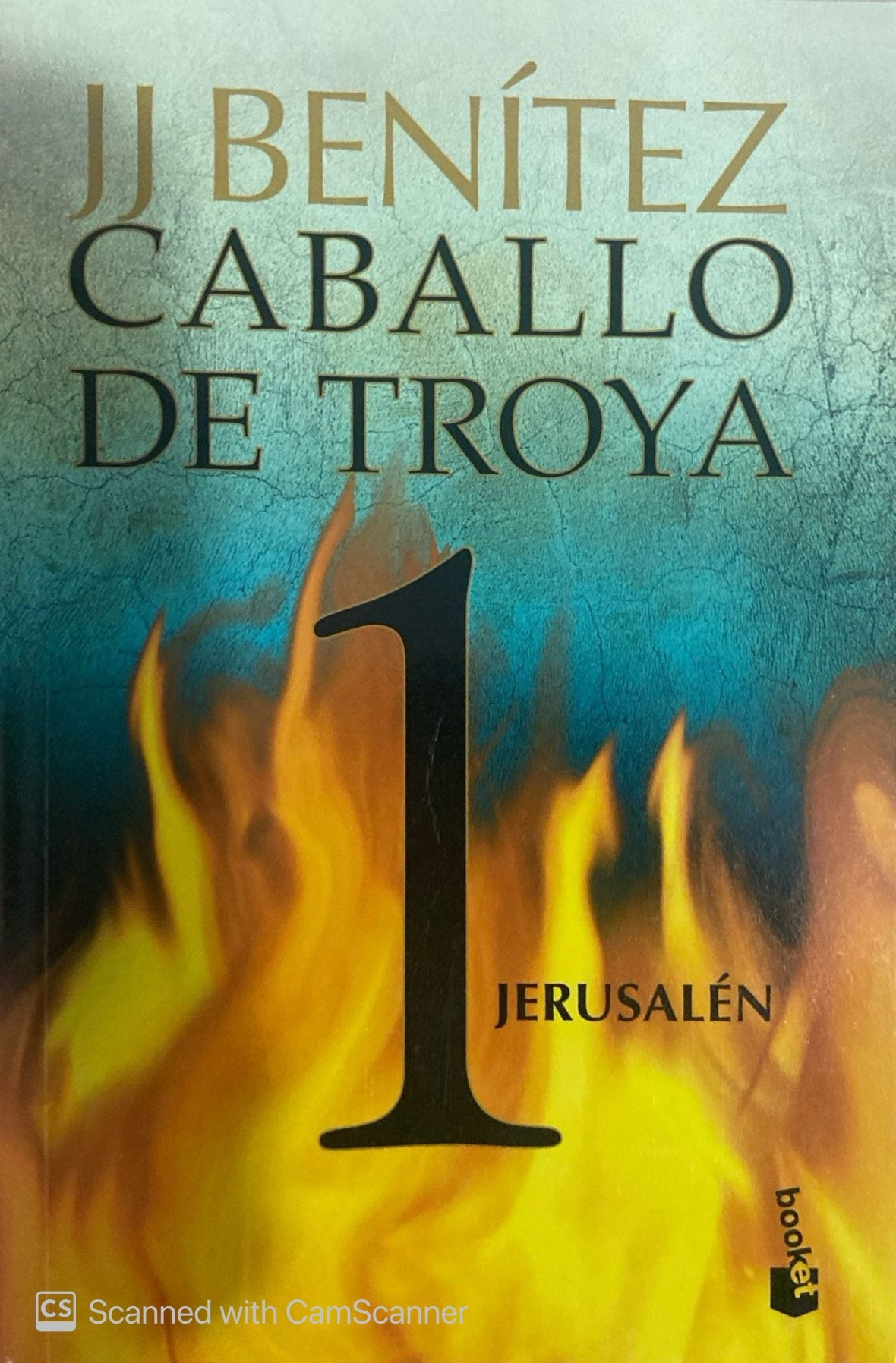 Caballo de troya 1: Jerusalén | J.J.Benitez