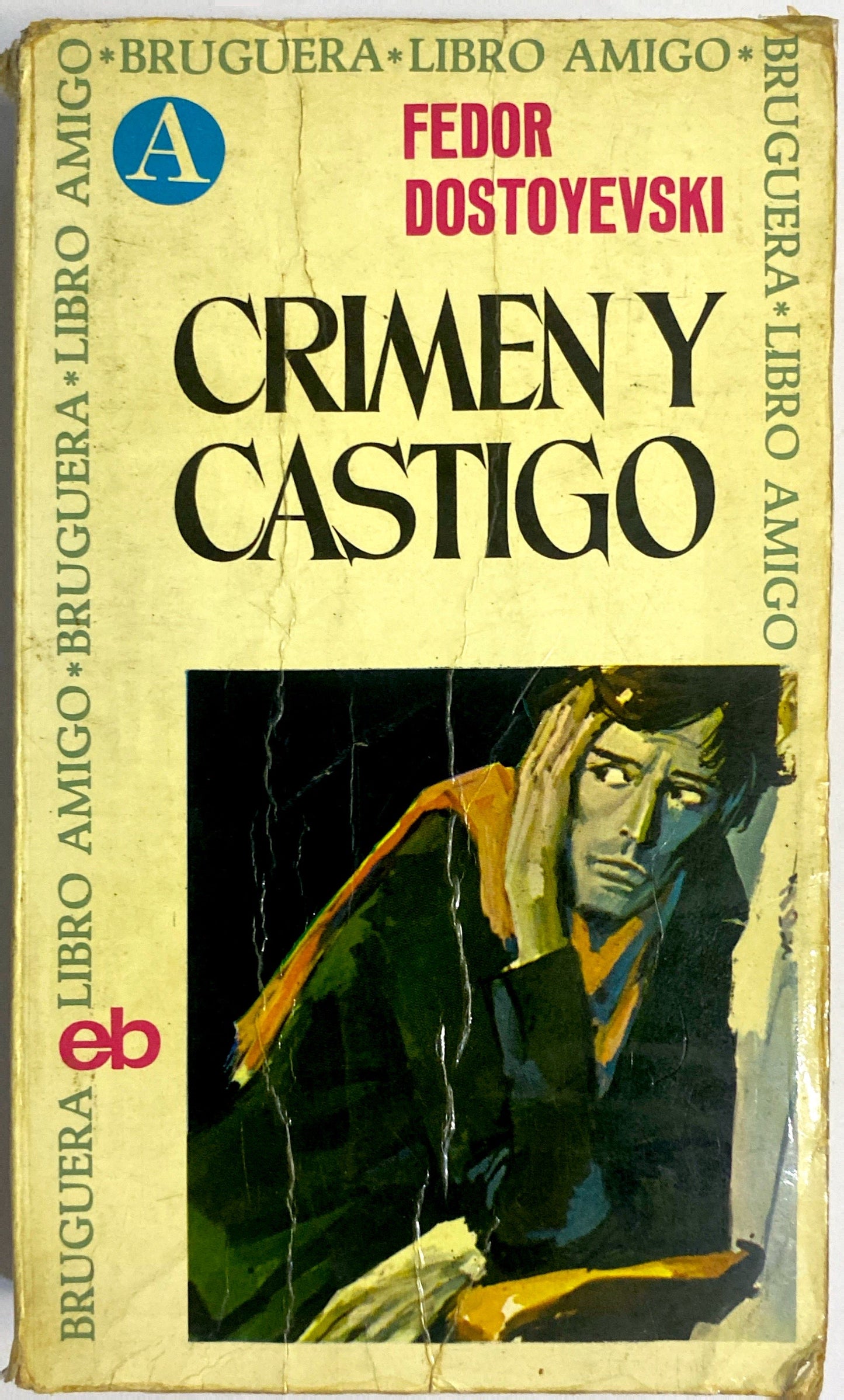 Crimen y castigo | Fiodor Dostoyevski