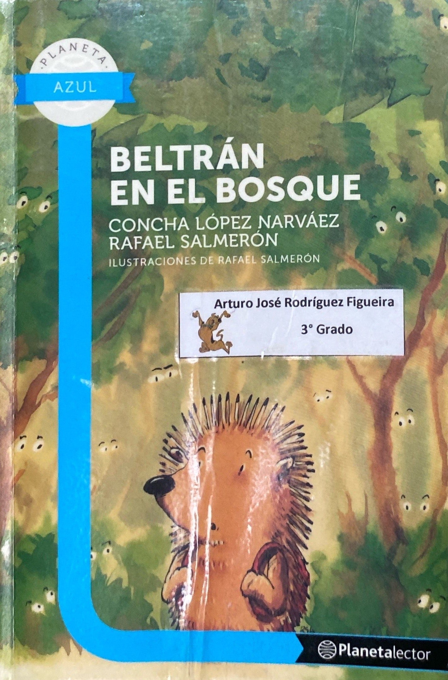 Beltrán en el bosque | Concha Lopez